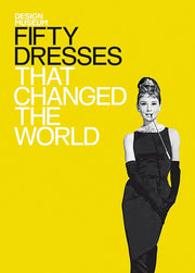 Fifty Dresses That Changed the World (Fifty...that Changed the World) used book depot