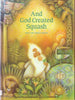 And God Created Squash: How the World Began Hickman, Martha Whitmore and Ferri, Giuliano