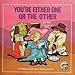 Youre Either One or the Other: A Childrens Book about Human Sexuality [Paperback] Wilt, Joy and Hergenroeder, Ernie