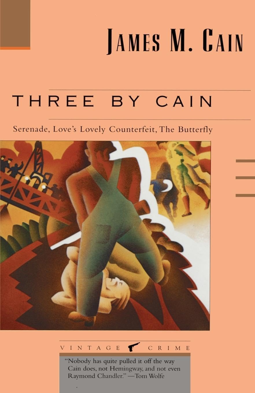 Three by Cain: Serenade, Love's Lovely Counterfeit, The Butterfly used book depot