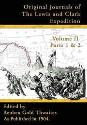 Original Journals of the Lewis and Clark Expedition: 1804-1806 used book depot
