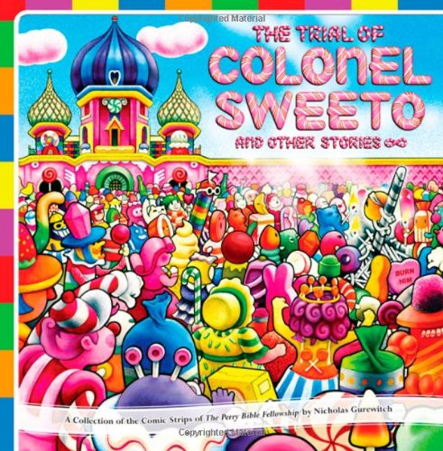 The Trial of Colonel Sweeto and Other Stories (The Perry Bible Fellowship) used book depot