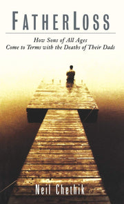 Fatherloss: How Sons of All Ages Come to Terms with the Deaths of Their Dads used book depot
