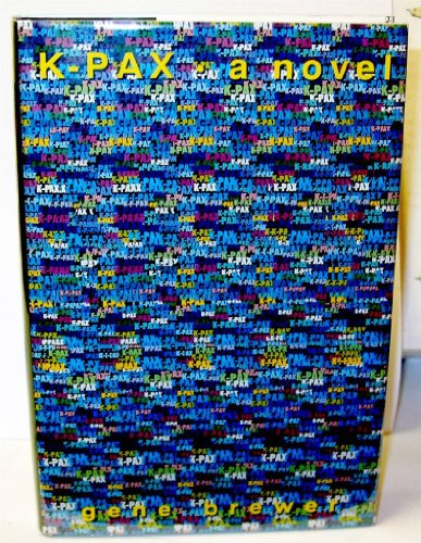 K-Pax: A Novel