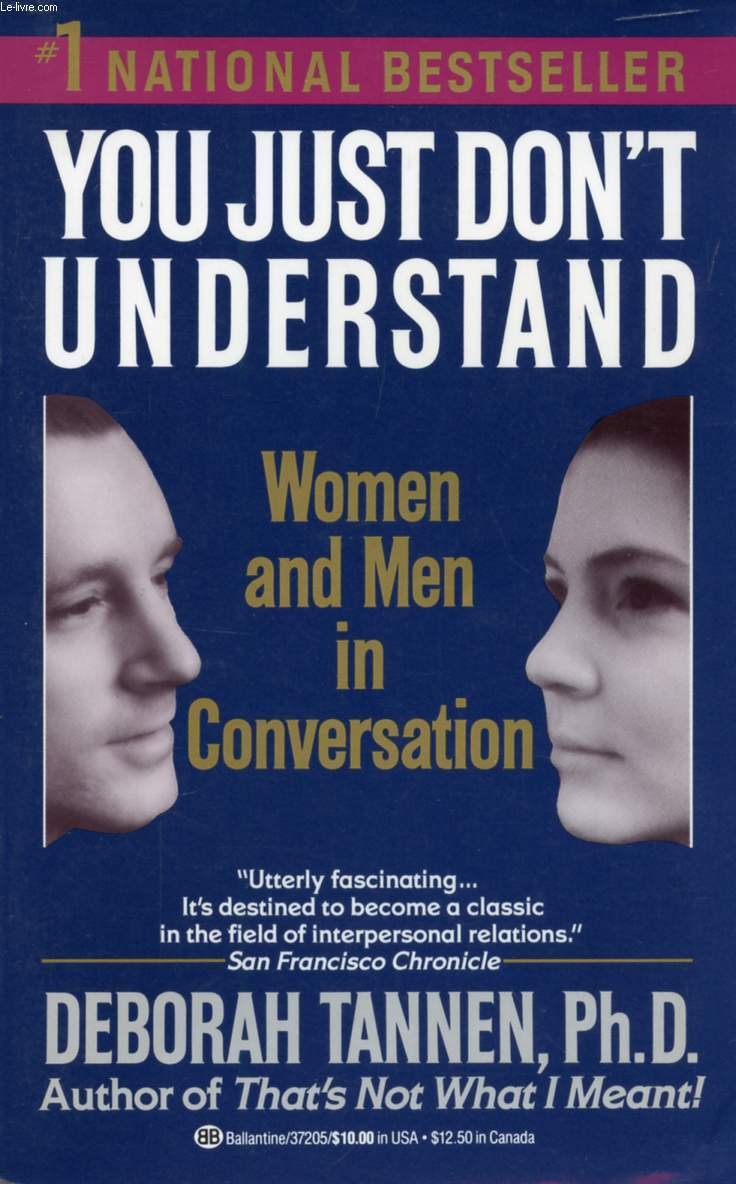 You Just Don't Understand: Women and Men in Conversation used book depot