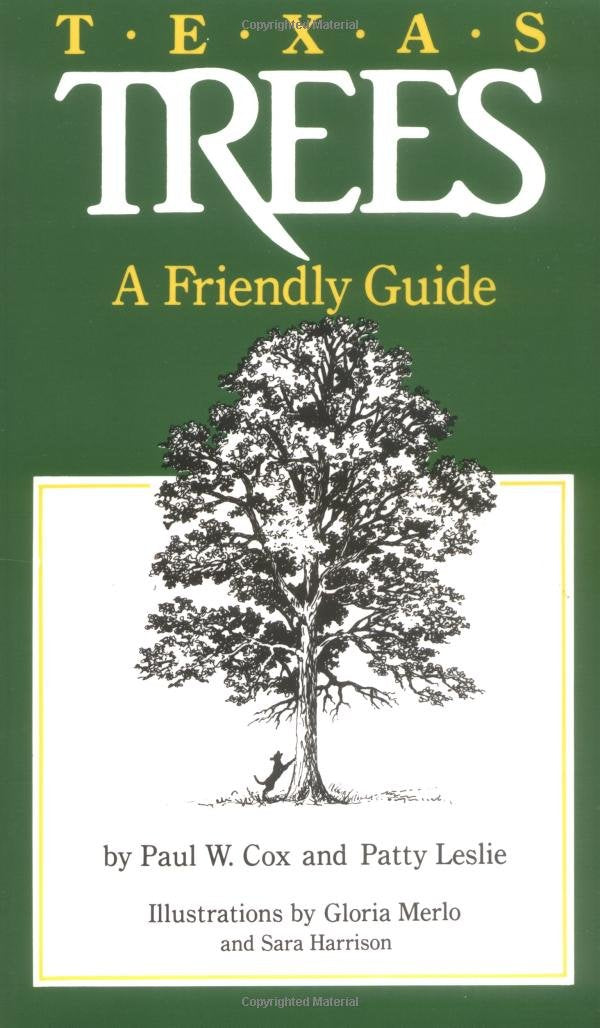 Texas Trees: A Friendly Guide used book depot