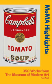 MoMA Highlights: 350 Works from The Museum of Modern Art, New York: Revised Edition 2013 used book depot