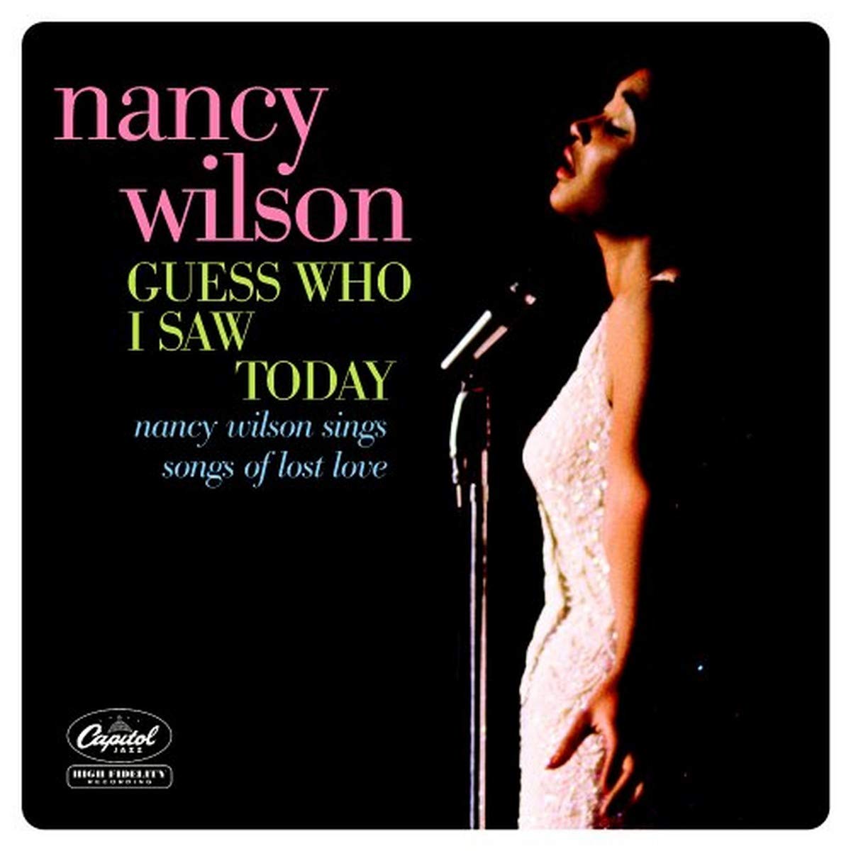 Guess Who I Saw Today: Nancy Wilson Sings Songs Of Lost Love used book depot