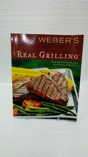 Weber's Real Grilling: Over 200 Original Recipes used book depot