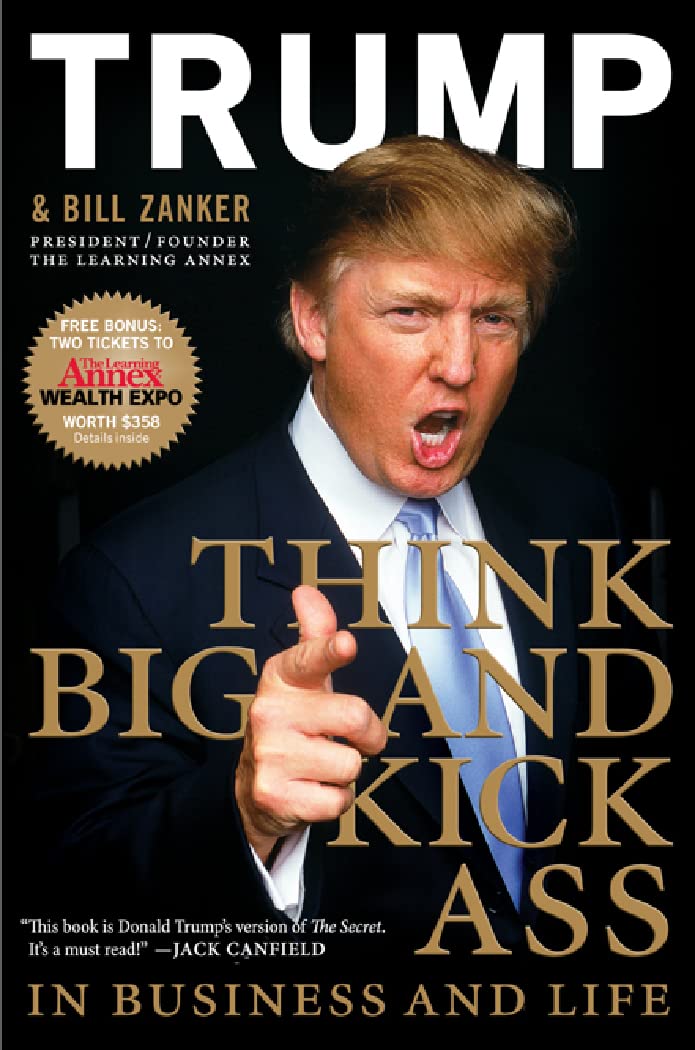 Think BIG and Kick Ass in Business and Life used book depot