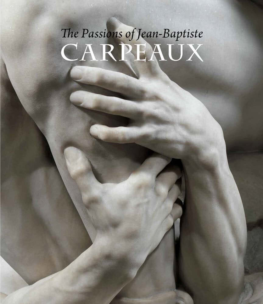 The Passions of Jean-Baptiste Carpeaux used book depot