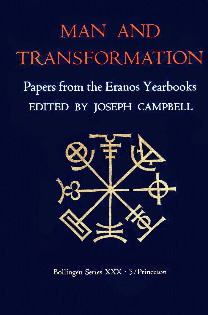 Man and Transformation (Papers from the Eranos Yearbooks, Volume 5) used book depot