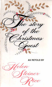 The story of the Christmas guest,
