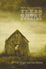 Texas Ghost Stories: Fifty Favorites for the Telling