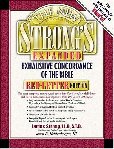 The New Strong's Exhaustive Concordance Of The Bible Expanded Edition used book depot