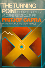 The Turning Point: Science, Society, and the Rising Culture used book depot