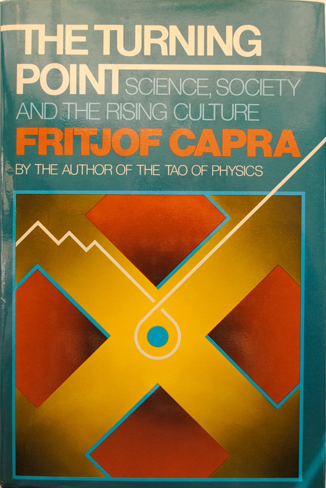 The Turning Point: Science, Society, and the Rising Culture used book depot