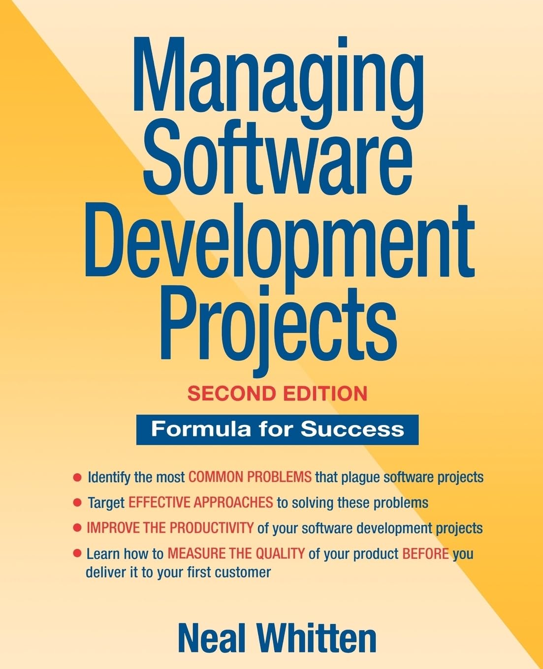 Managing Software Development Projects: Formula for Success, 2nd Edition used book depot