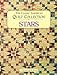 The Classic American Quilt Collection: Stars Wickell, Janet and Williamson, Darra Duffy