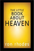 The Little Book About Heaven Rhodes, Ron