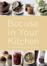 Bocuse in Your Kitchen: Simple French Recipes for the Home Chef used book depot