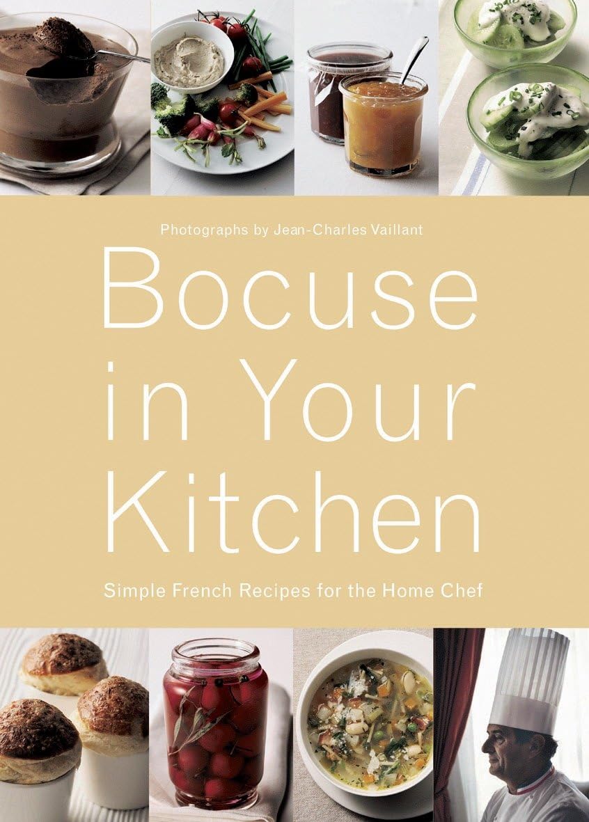 Bocuse in Your Kitchen: Simple French Recipes for the Home Chef used book depot