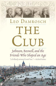 The Club: Johnson, Boswell, and the Friends Who Shaped an Age used book depot