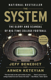 The System: The Glory and Scandal of Big-Time College Football used book depot