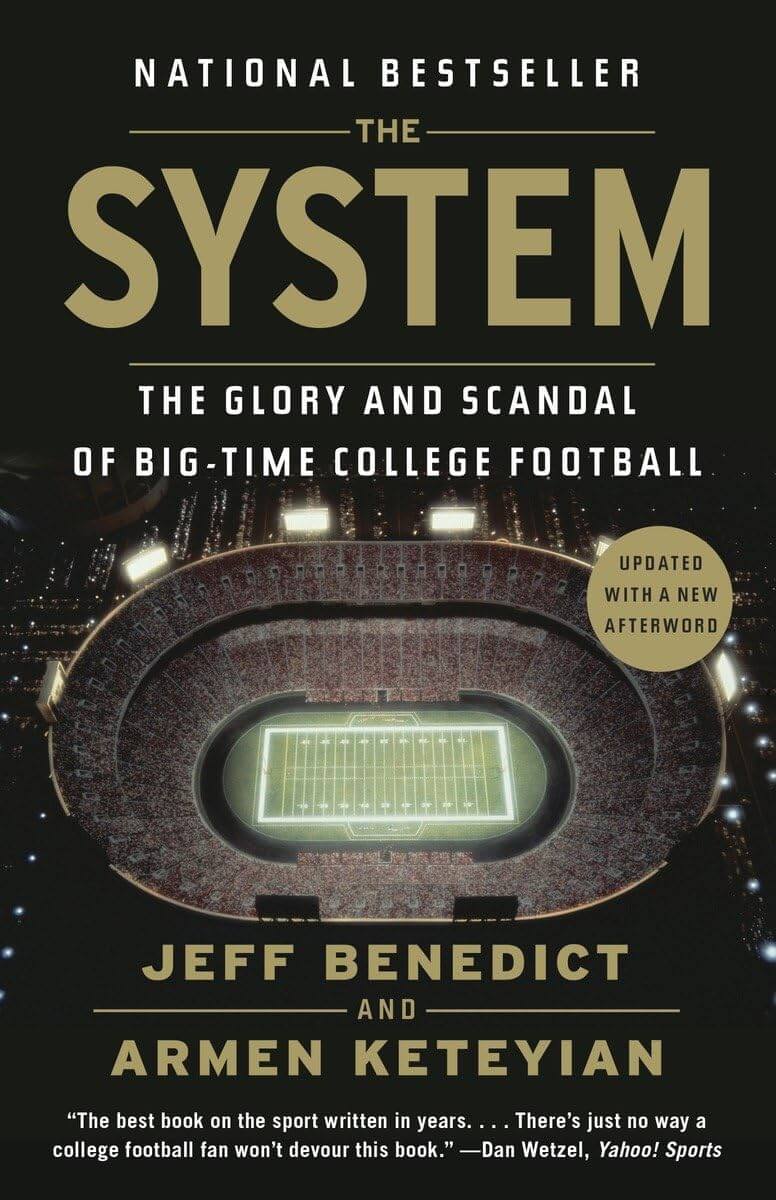 The System: The Glory and Scandal of Big-Time College Football used book depot