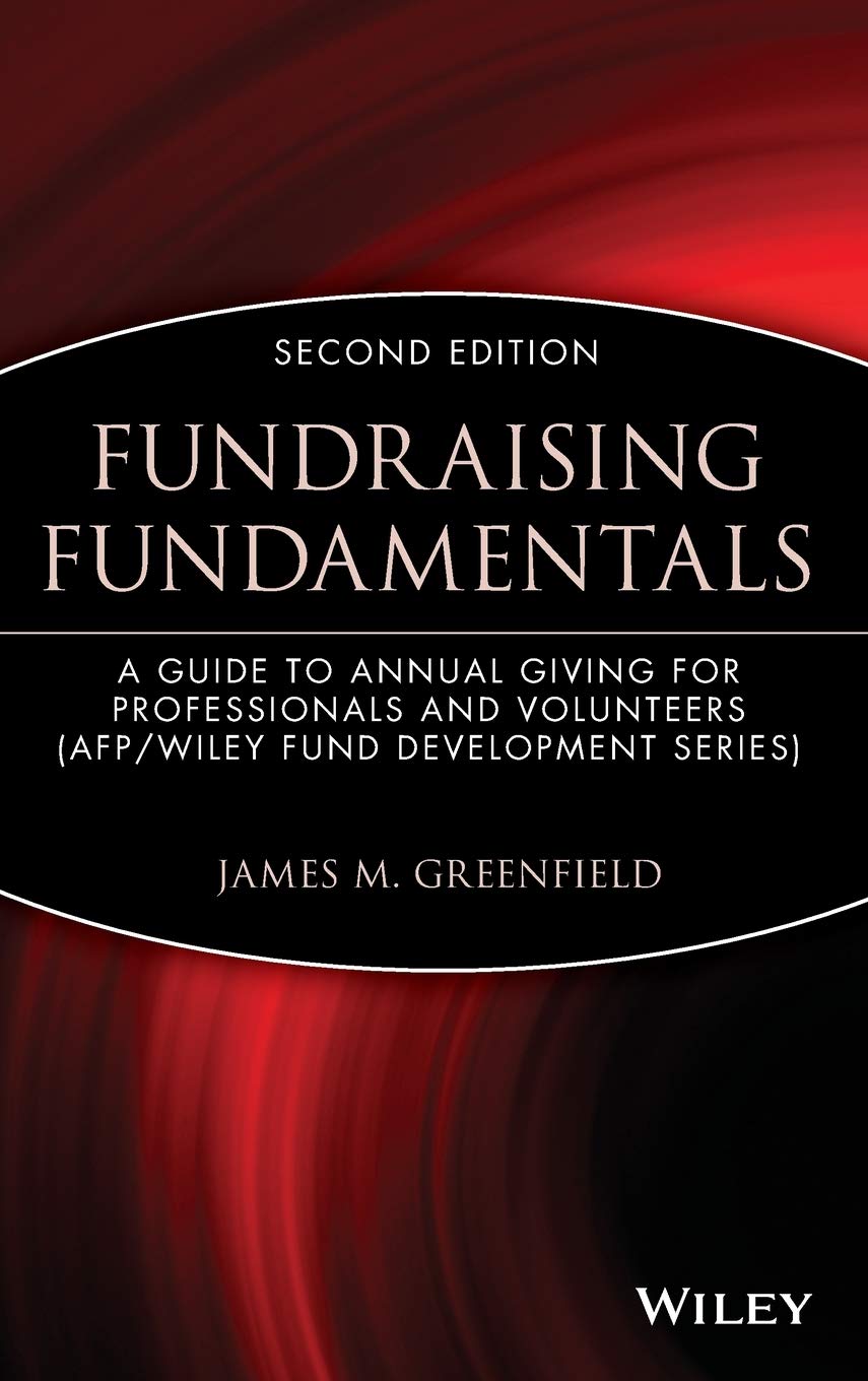 Fundraising Fundamentals: A Guide to Annual Giving for Professionals and Volunteers used book depot