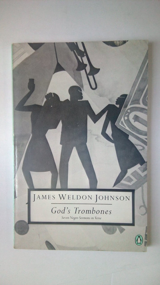 Gods Trombones: Seven Negro Sermons in Verse Johnson, James Weldon; Douglas, Aaron and Falls, C B