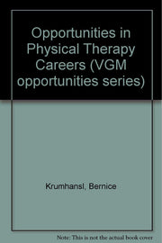 Opportunities in Physical Therapy Careers (Vgm Opportunities) used book depot