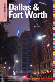 Insiders' Guide® to Dallas & Fort Worth (Insiders' Guide Series)