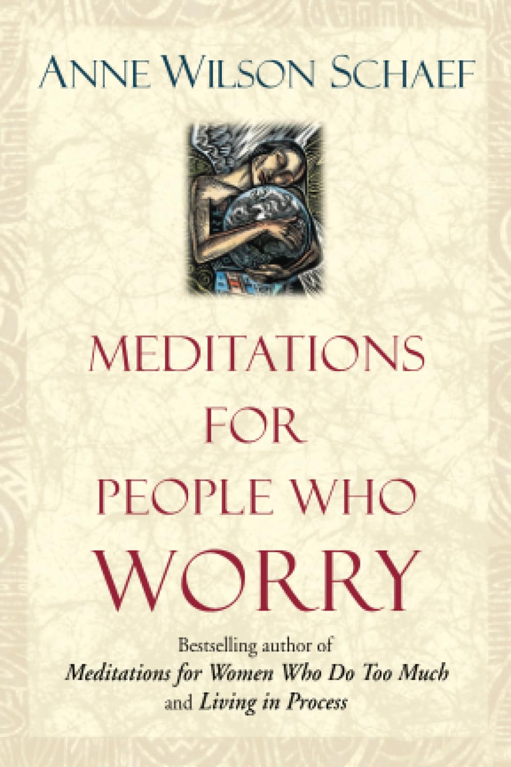 Meditations for People Who (May) Worry Too Much used book depot