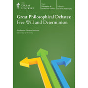 The Great Courses: Great Philosophical Debates: Free Will and Determinism used book depot