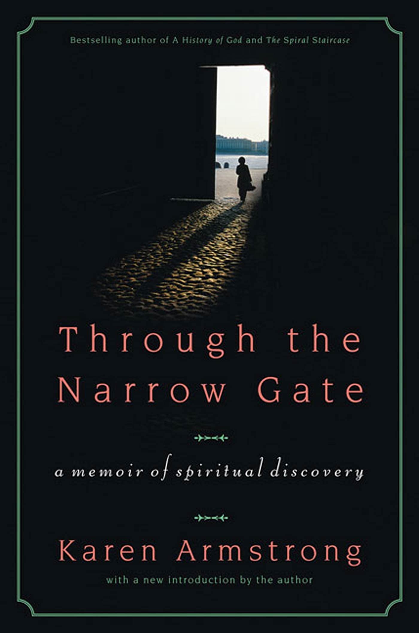 Through the Narrow Gate: A Memoir of Spiritual Discovery used book depot