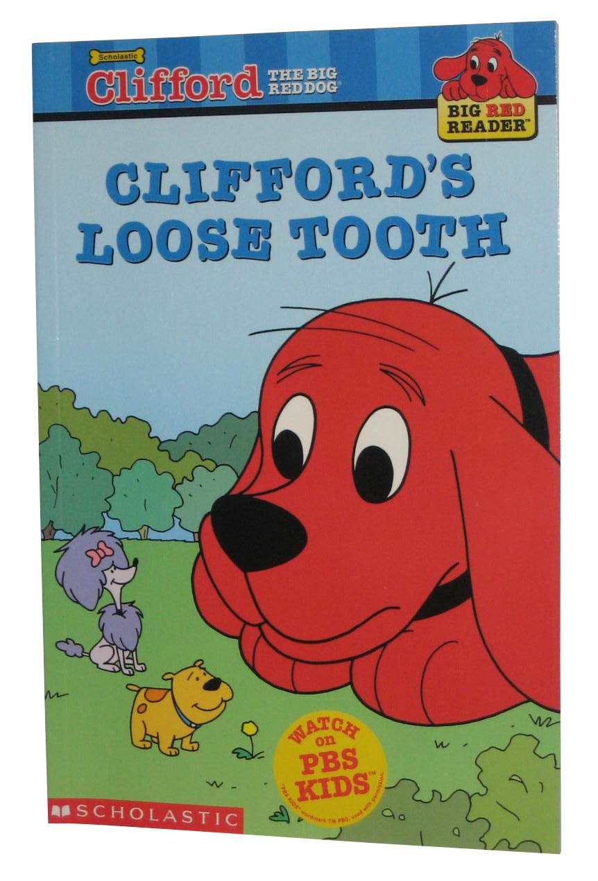 Clifford's Loose Tooth (Clifford the Big Red Dog) (Big Red Reader Series) used book depot