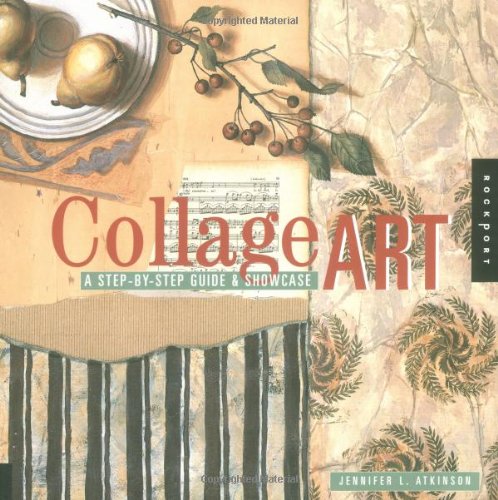 Collage Art: A Step-By-Step Guide & Showcase used book depot