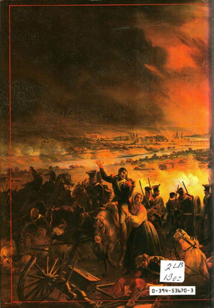 The War of the Two Emperors: The Duel between Napoleon and Alexander: Russia, 1812