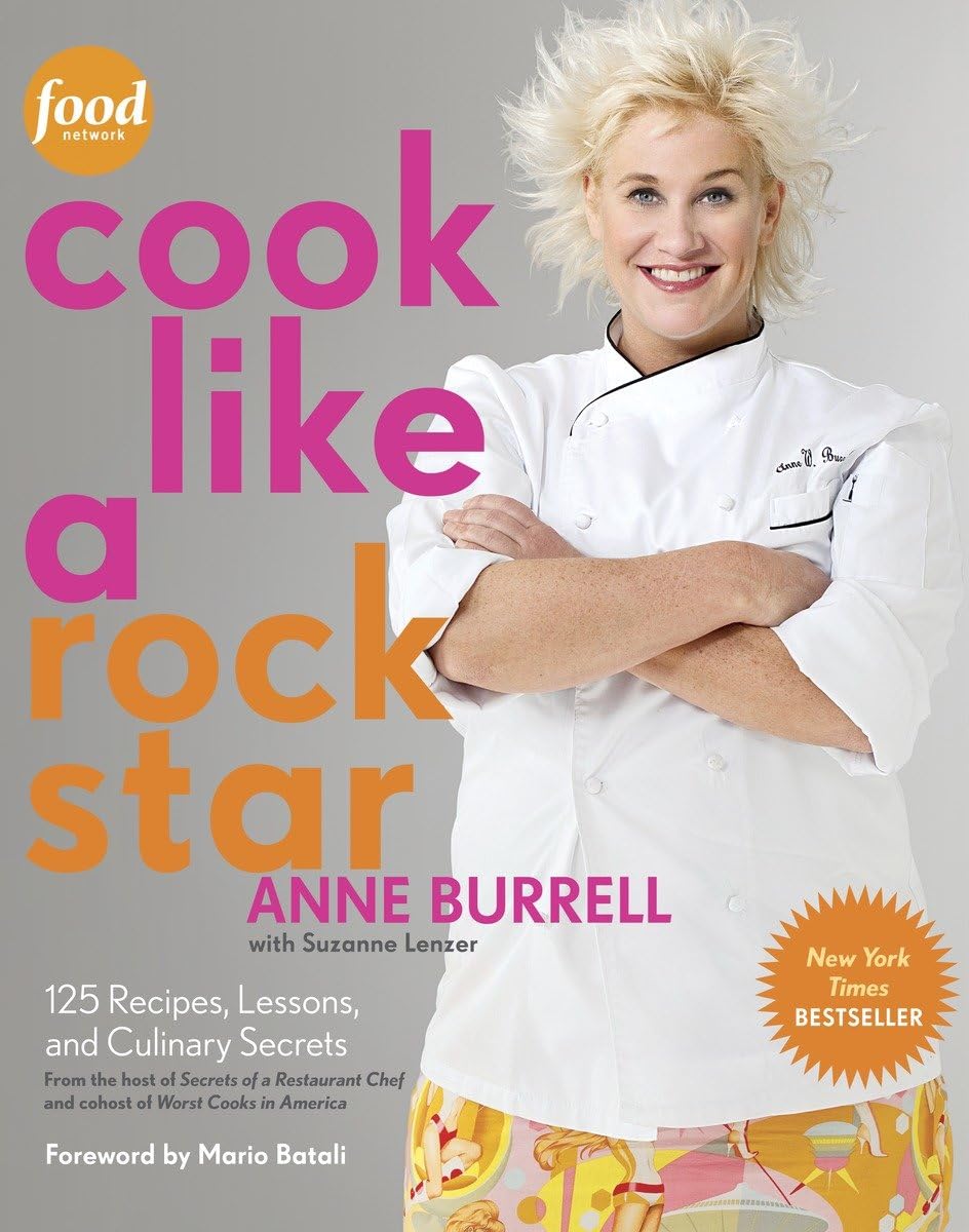 Cook Like a Rock Star: 125 Recipes, Lessons, and Culinary Secrets: A Cookbook used book depot