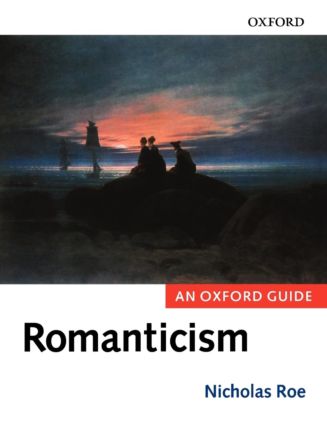 ROMANTICISM:AN OXFORD GUIDE: An Oxford Guide (Oxford Guides) used book depot