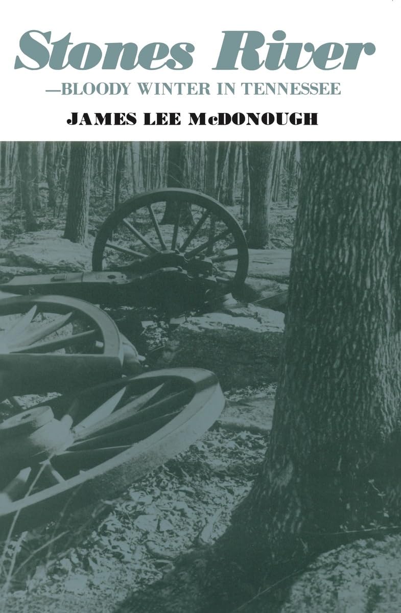 Stones River - Bloody Winter in Tennessee used book depot