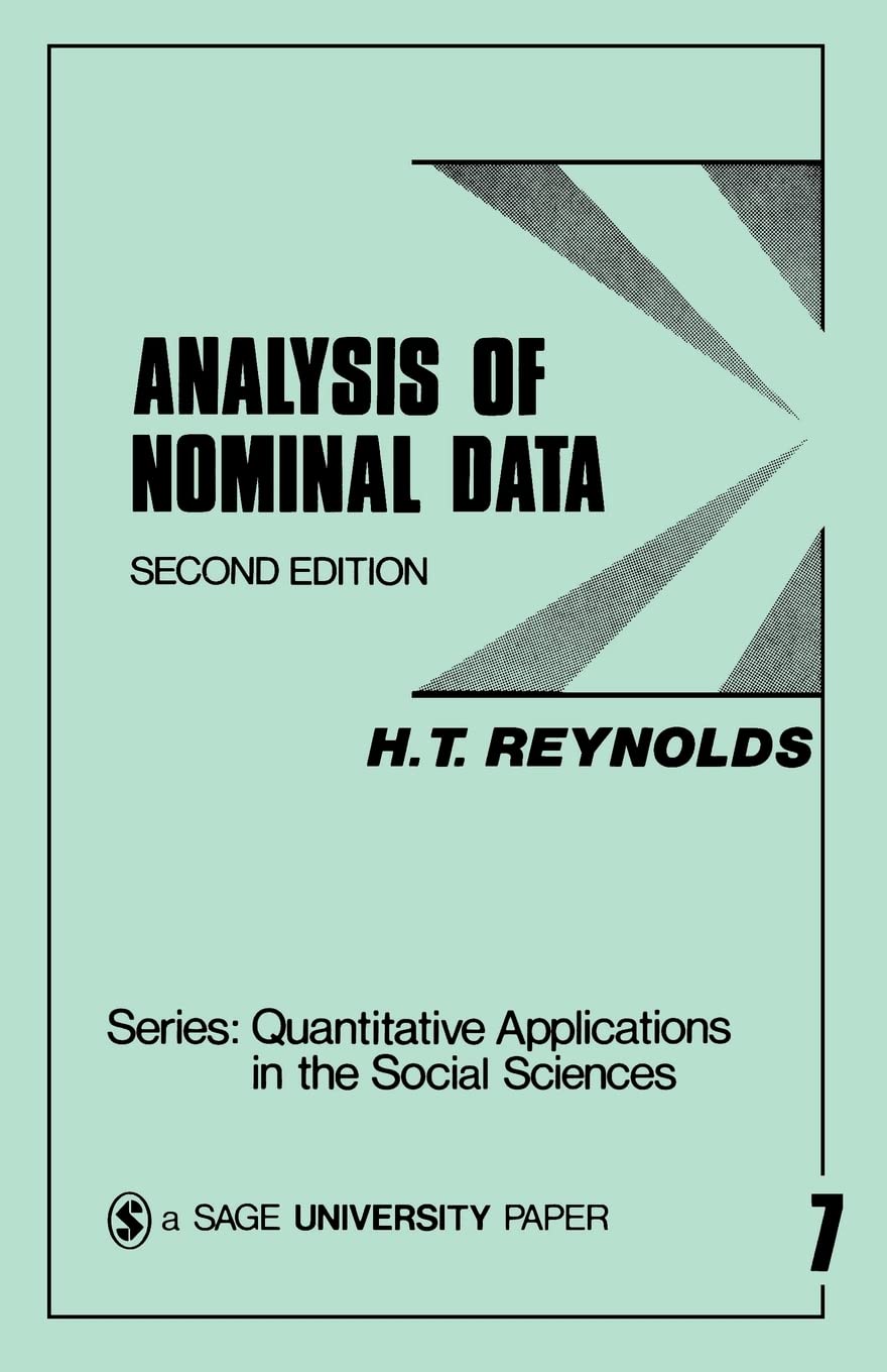 Analysis of Nominal Data (Quantitative Applications in the Social Sciences) used book depot
