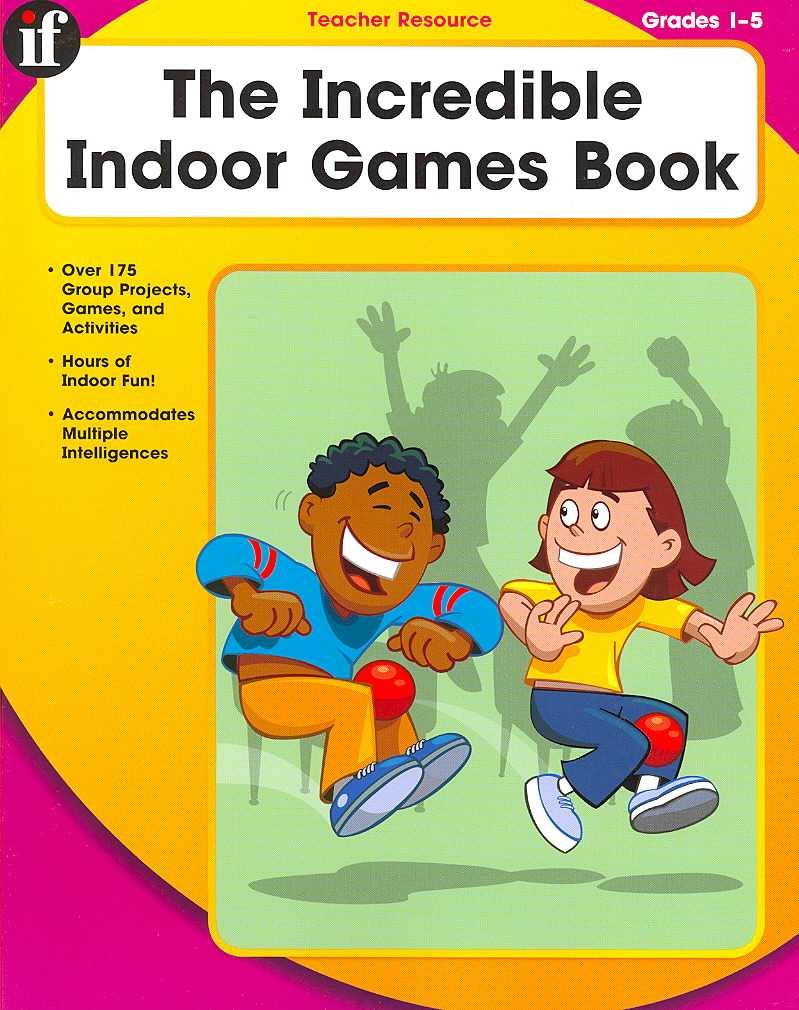Incredible Indoor Games Book, Grades 1 - 5 used book depot