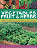 Practical Gardeners Guide to Growing Vegetables, Fruit and Herbs: A complete howto handbook for gardening for the table, from planning and  fruits and herbs Practical Guide to Growing Bird, Richard