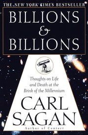 Billions & Billions: Thoughts on Life and Death at the Brink of the Millennium used book depot