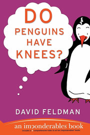 Do Penguins Have Knees? An Imponderables Book used book depot