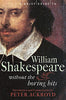 A Brief Guide to William Shakespeare Peter Ackroyd