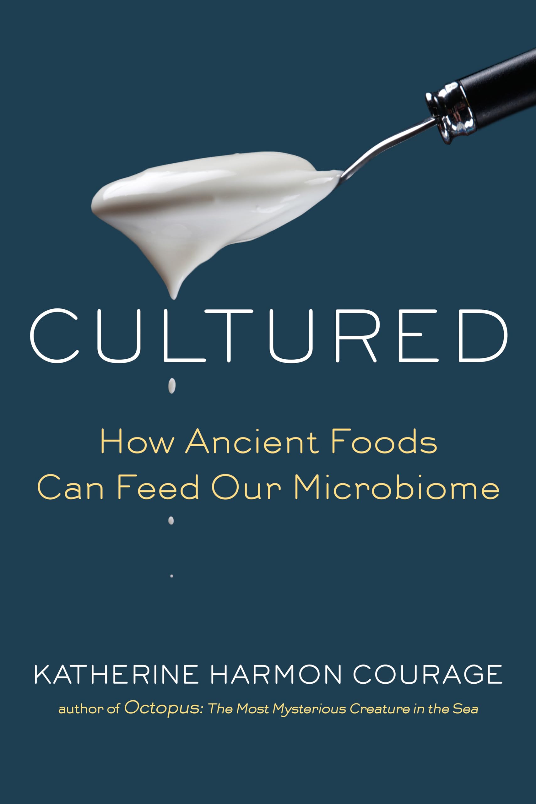 Cultured: How Ancient Foods Can Feed Our Microbiome used book depot