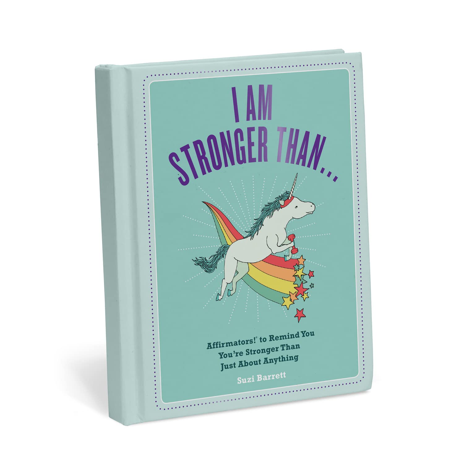 I Am Stronger Than . . . Affirmators! Book: Affirmators! to Remind You You're Stronger Than Just About Anything used book depot